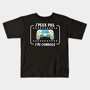 J'Peux Pas J'ai Console Gaming Ado Gamer Kids T-Shirt